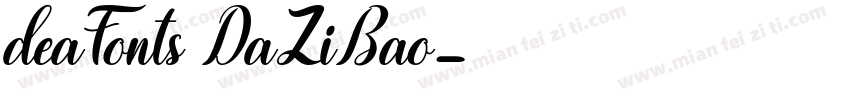 deaFonts DaZiBao字体转换